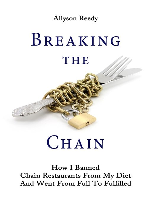 Title details for Breaking the Chain by Allyson Reedy - Available